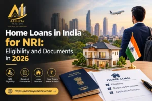Home Loans in India for NRI: Eligibility and Documents in 2026