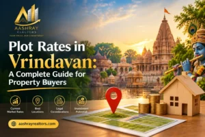 Plot Rates in Vrindavan: A Complete Guide for Property Buyers
